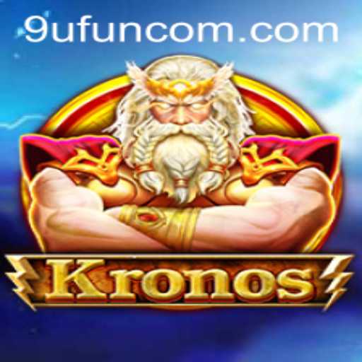 Explore the Exciting World of Kronos: A Revolutionary Game